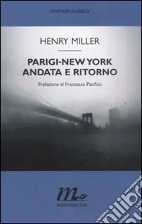 Quantità Limitata Parigi-New York andata e ritorno