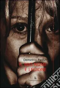 Direttamente Dal Produttore Il mio nome è Legione
