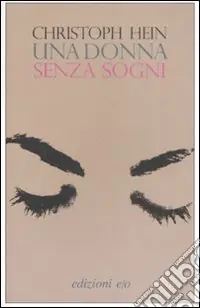 Affare Una Donna senza sogni