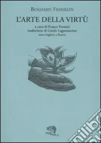 Nuova Collezione L‘Arte della virtù. Testo inglese a fronte