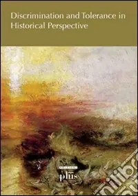 Discrimination and tolerance in historical perspective Saldi