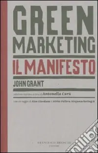 Spedito Oggi Green marketing. Il manifesto