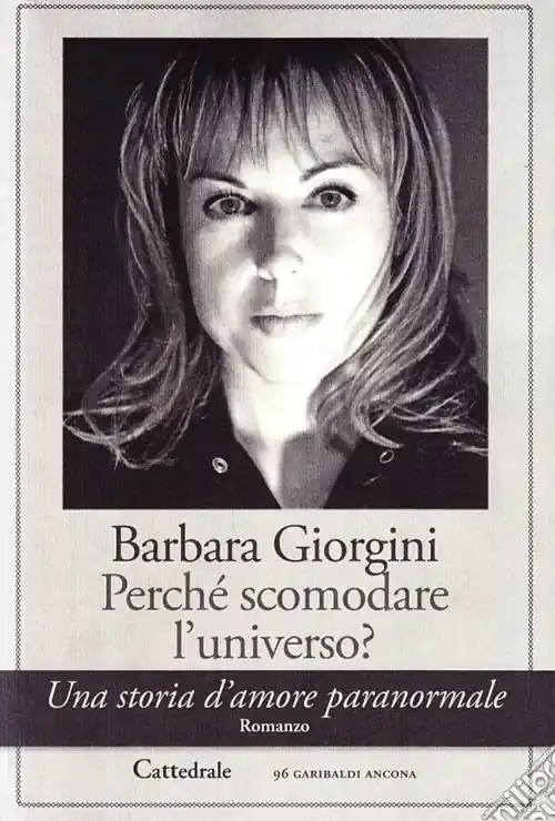 Prezzo Conveniente Perché scomodare l‘universo? Una storia d‘amore paranormale