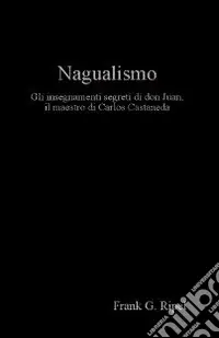 Di Tendenza Nagualismo