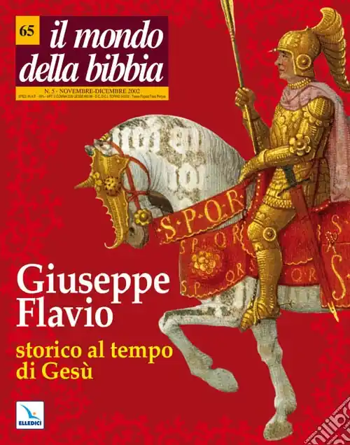Il mondo della Bibbia (2002). Vol. 5 Giuseppe Flavio storico al tempo di Gesù Esclusivo