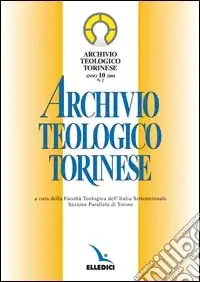Archivio teologico torinese (2004). Vol. 2 Professionale