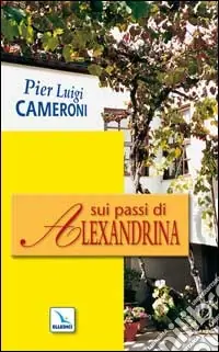 Bestseller Sui passi di Alexandrina