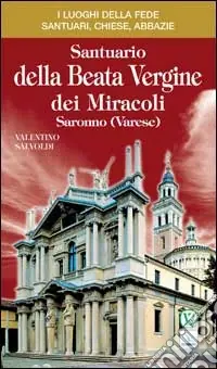 Promozione Santuario della Beata Vergine dei Miracoli