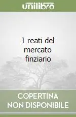 Prezzo Conveniente I reati del mercato finziario