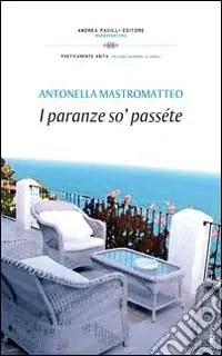 I paranze so‘ passéte Prezzo Basso