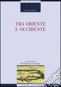 Tra Oriente e Occidente Affare