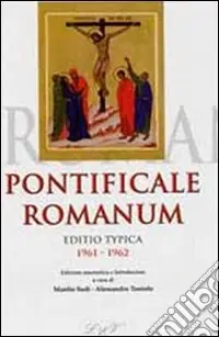 Pontificale romanum. Editio typica 1961-1962 Scelto Dai Clienti