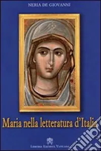 Maria nella letteratura d‘Italia Prezzo Basso
