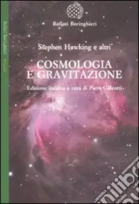 Subito Disponibile Cosmologia e gravitazione