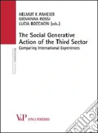 Prezzo Conveniente The Social generative action of the third sector. Comparing international experiences