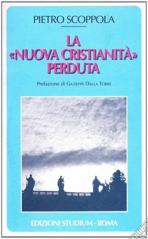 La «nuova cristianità» perduta Promo Stagionale