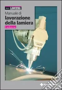 Manuale di lavorazione della lamiera Offerta Limitata