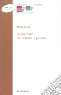 La «Pro sestio» tra oratoria e politica Economico