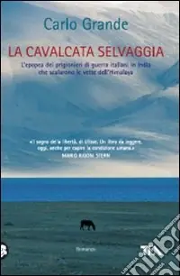 La Cavalcata selvaggia Subito Disponibile