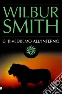 Ci rivedremo all‘inferno Bestseller