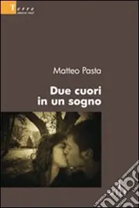 Compra Online Due cuori in un sogno