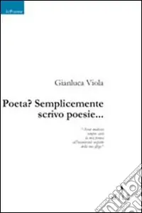 Prezzo Ridotto Poeta? Semplicemente scrivo poesie...