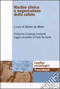 Prezzo Scontato Rischio clinico e negoziazione della salute