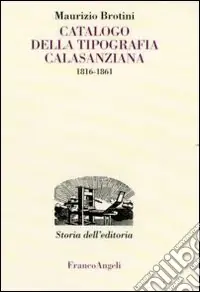Pagamento Sicuro Catalogo della tipografia Calasanziana (1816-1861)