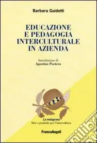 Compra Online Educazione e pedagogia interculturale in azienda