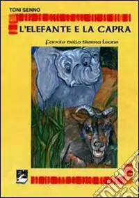 Promozione L‘Elefante e la capra. Favole dalla Sierra Leone