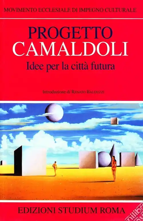 Progetto Camaldoli. Idee per la città futura Offerta Lampo