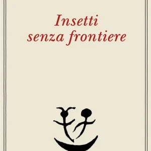 Nuova Collezione Insetti senza frontiere