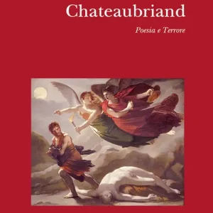 Miglior Prezzo Chateaubriand. Poesia e terrore