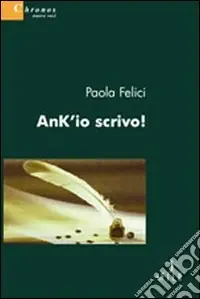 Prezzo Di Fabbrica Ank‘io scrivo!