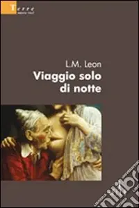 Viaggio solo di notte Direttamente Dal Produttore