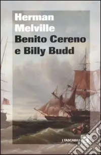 Benito Cereno-Billy Budd Offerta Lampo