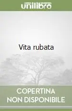 Occasione Imperdibile Vita rubata