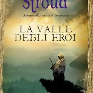 La Valle degli eroi Prezzo Ridotto