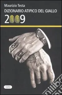 Promo Stagionale Dizionario atipico del giallo 2009
