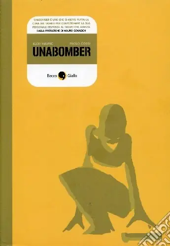 Ultima Occasione Unabomber