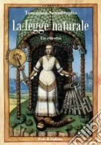 La legge naturale. Un ritratto Miglior Prezzo