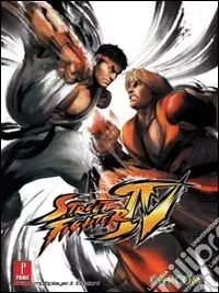 Street fighter. Guida strategica ufficiale. Vol. 4Guide Strategiche Novità