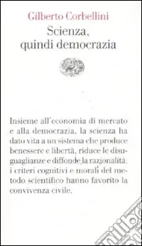 Prezzo Ridotto Scienza, quindi democrazia