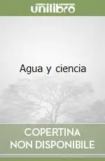 Super Prezzo Agua y ciencia