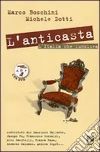 L‘anticasta. L‘Italia che funziona. Con DVD Prezzo Basso