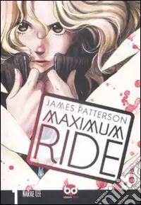 Prezzo Conveniente Maximum Ride. Vol. 1