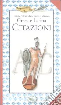 Vendita Finale Parole riflesse dalla cultura classica greca e latina. Citazioni