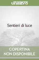 Sentieri di luce A Buon Prezzo