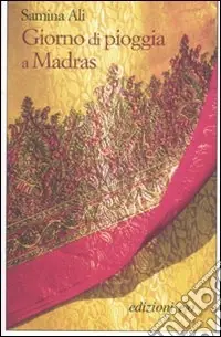 Giorno di pioggia a Madras Must-Have