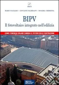 Economico BIPV. Il fotovoltaico integrato nell‘edilizia